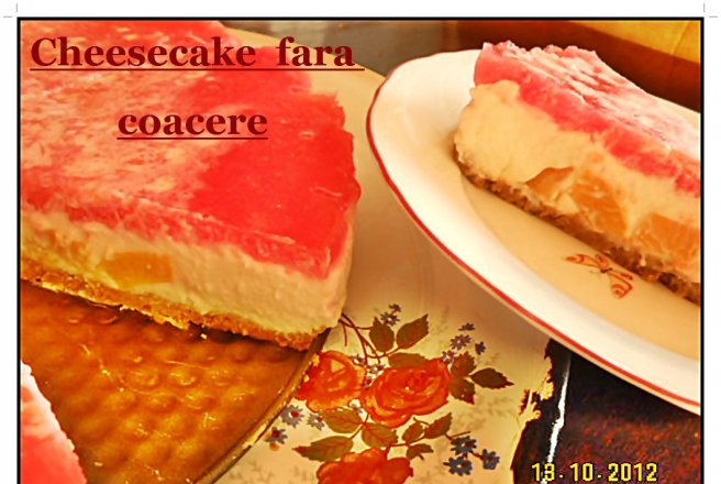 Cheesecake cu piersici -  fara coacere