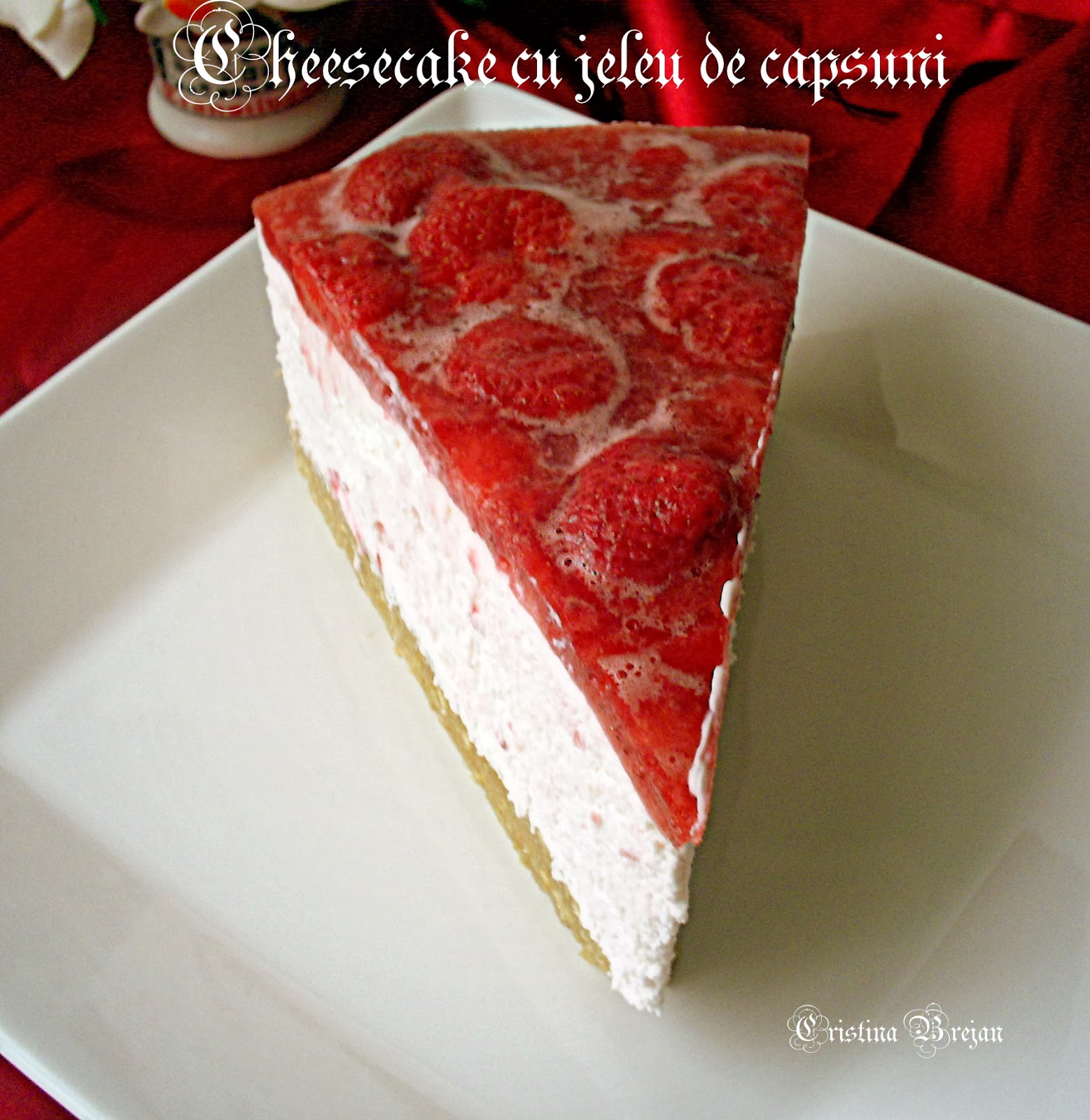 Cheesecake cu capsuni fara coacere