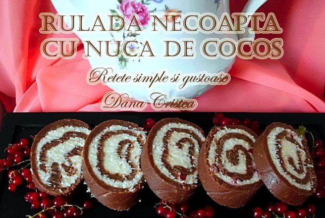 Rulada necoapta cu nuca de cocos