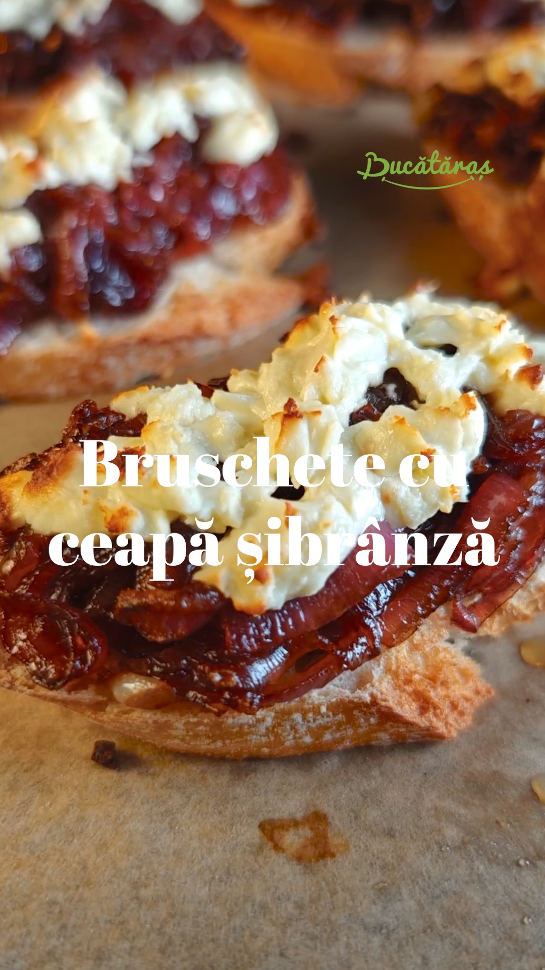 Bruschete cu ceapă caramelizată și feta - Gustarea delicioasă care te cucerește