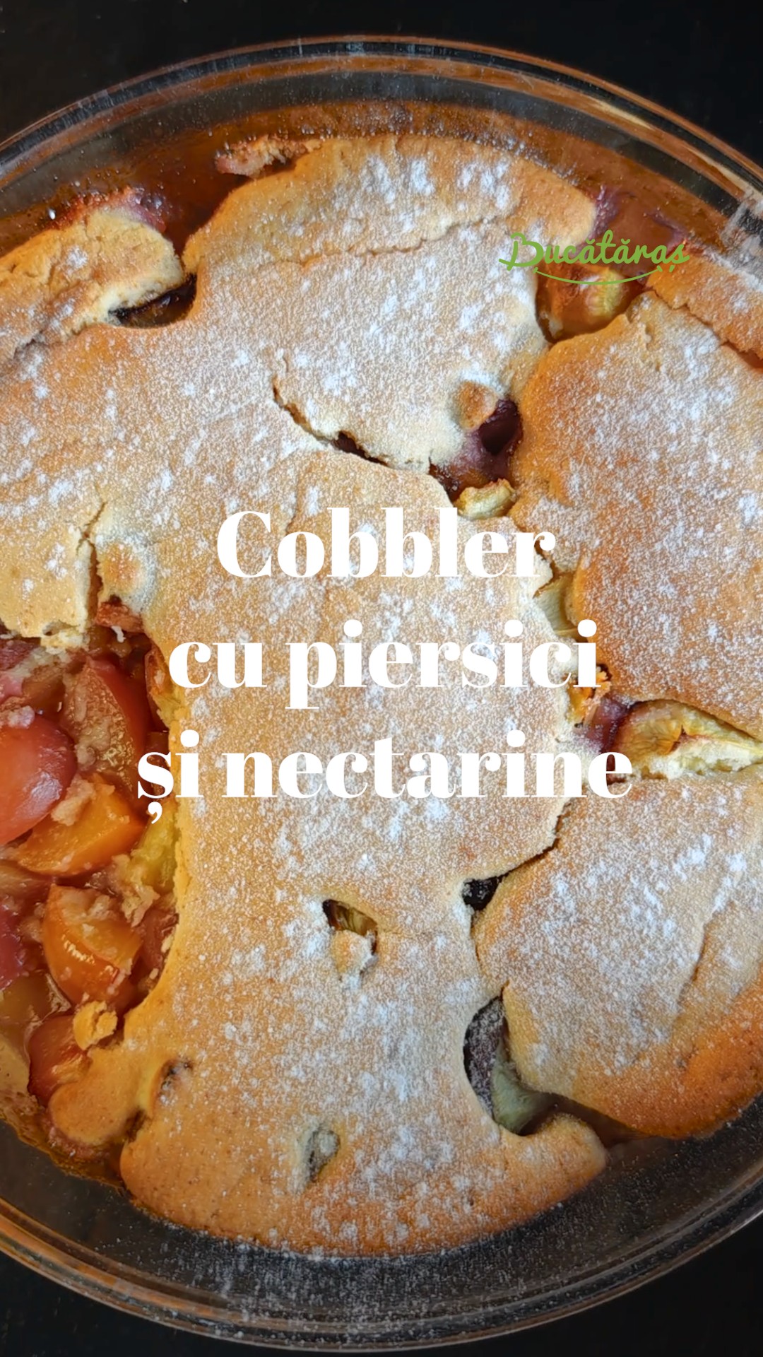 Cobbler cu piersici și nectarine - Desertul delicios de vară