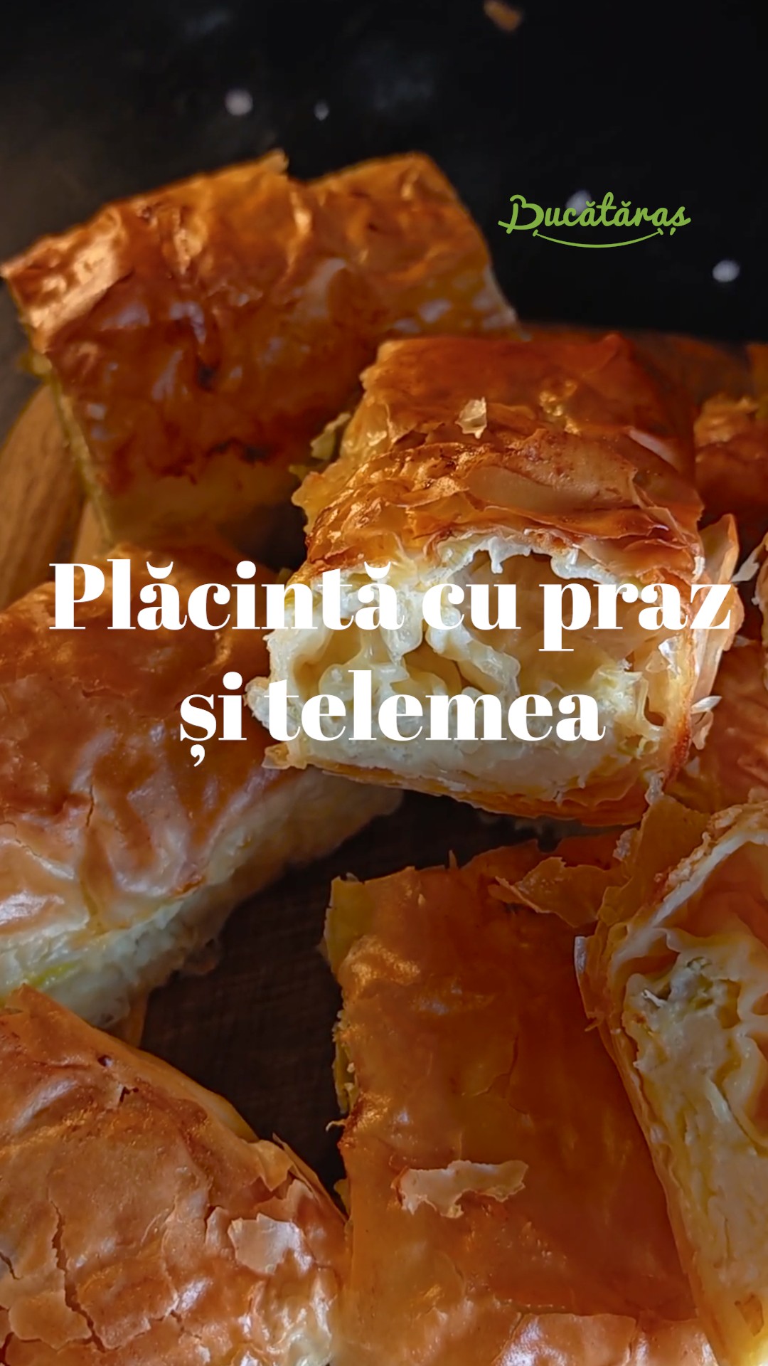 Plăcintă cu praz și telemea - Rapidă și gustoasă