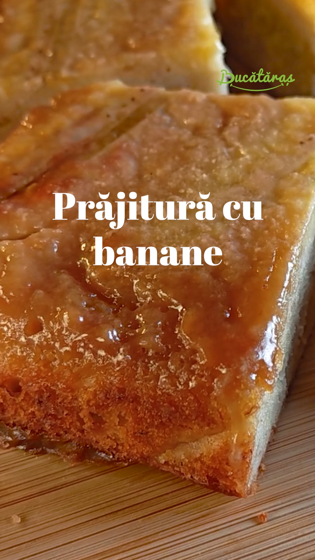 Prăjitură cu banane - Rețeta delicioasă și aromată